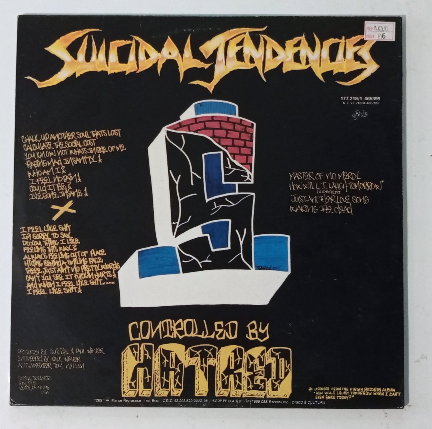 Suicidal Tendencies - Controlled By Hatred / Feel Like Shit... Deja-Vu (LP Nacional - Usado)