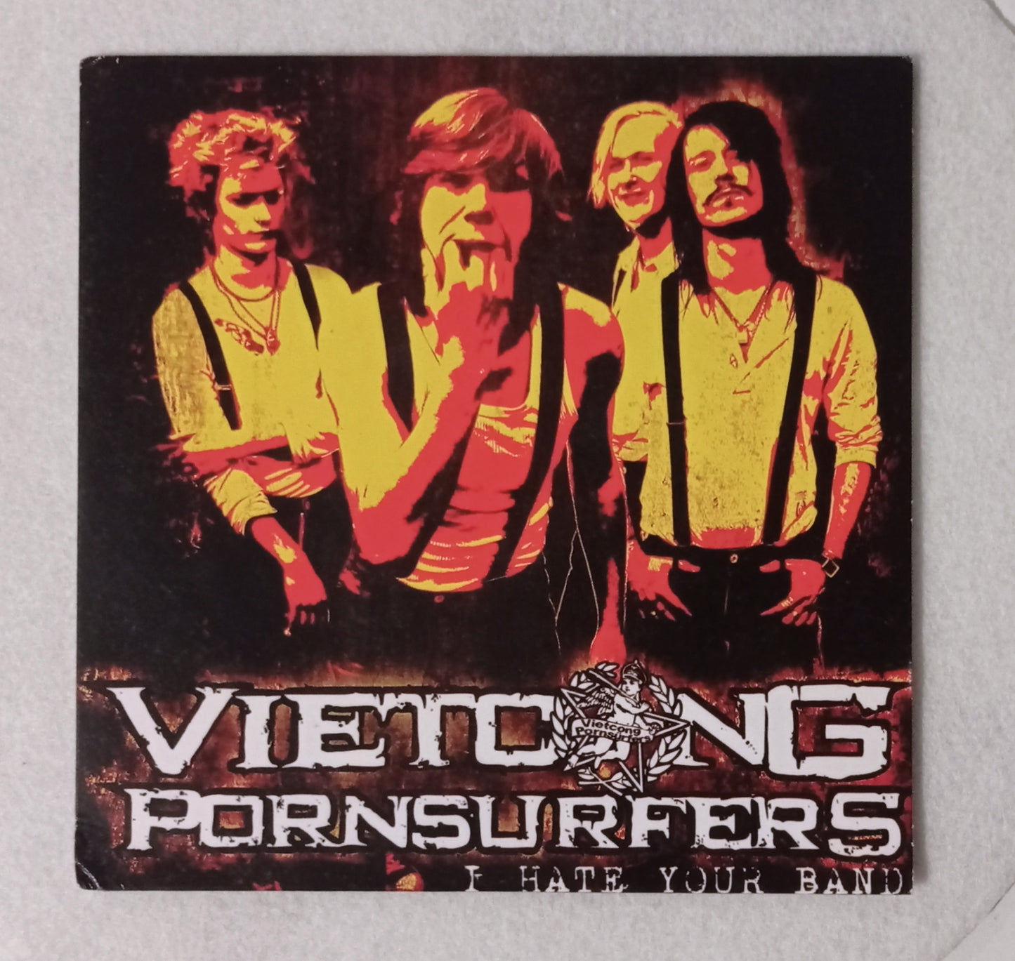 Vietcong Pornsurfers - I Hate Your Band (Vinil 7" - Suécia - NOVO)