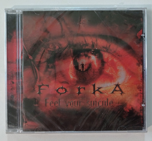 Forka - Feel Your Suicide (CD Nacional - LACRADO)