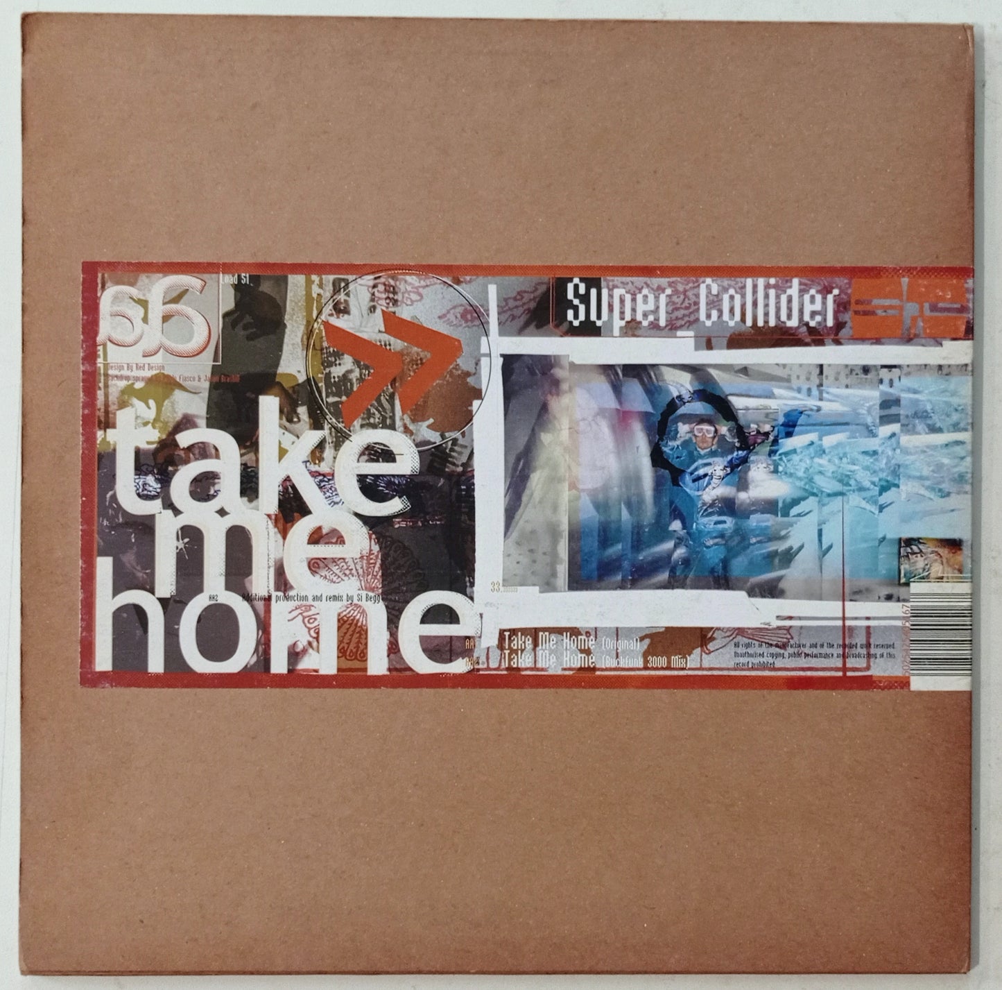 Super Collider - It Won't Be Long / Take Me Home (Vynil 12" - Importado Inglaterra - USADO)