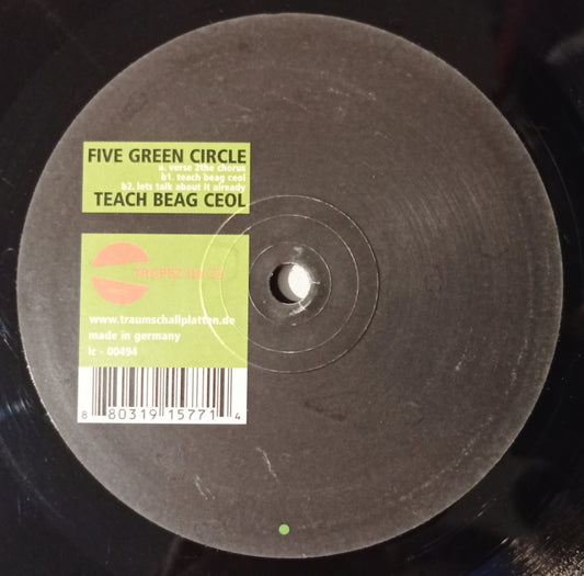 Five Green Circle - Teach Beag Ceol (Vynil 12" - Importado Alemanha - USADO)